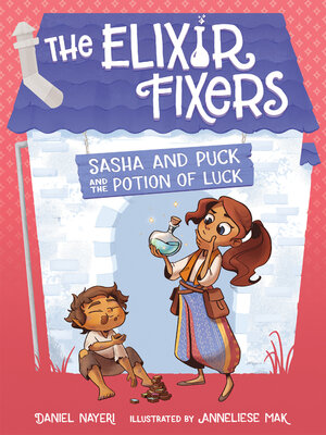 cover image of Sasha and Puck and the Potion of Luck